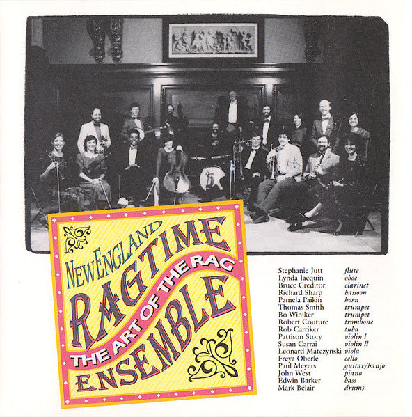 The New England Conservatory Ragtime Ensemble : The Art Of The Rag (CD)