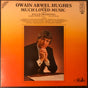 Owain Arwel Hughes With The Hallé Orchestra, Pamela Coburn, Hallé Choir : Much Loved Music (LP)
