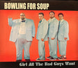 Bowling For Soup : Girl All The Bad Guys Want (CD, Single, Promo)