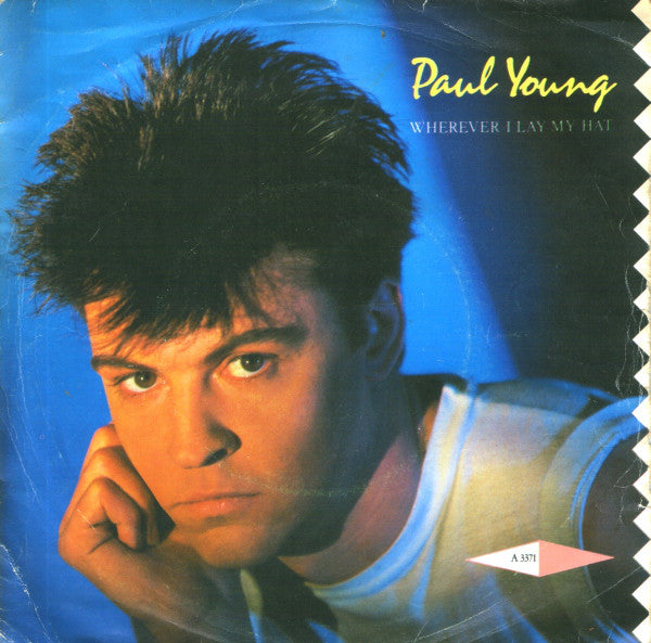 Paul Young - Wherever I Lay My Hat (7) (Very Good Plus (VG)) - DaddyPop
