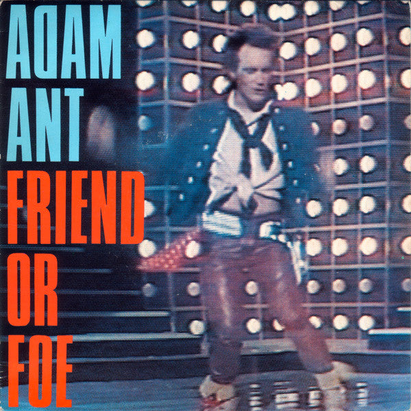 Adam Ant - Friend Or Foe (7) (Very Good Plus (VG)) - DaddyPop