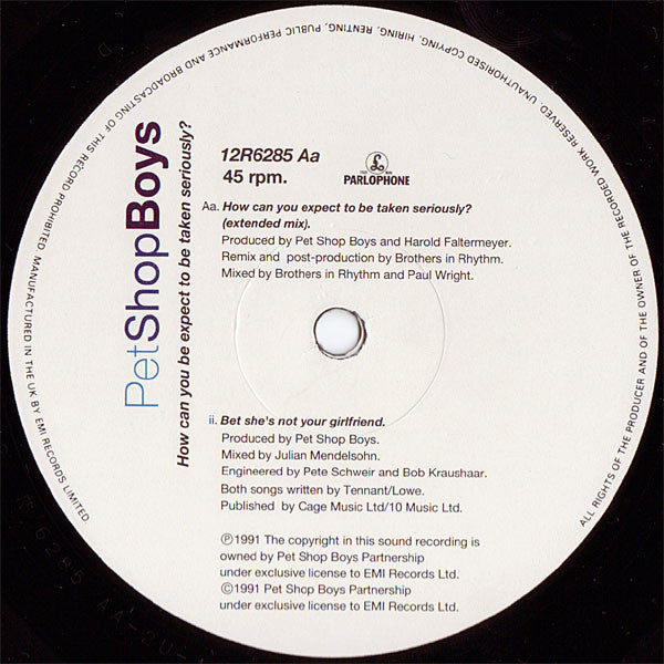Pet Shop Boys : Where The Streets Have No Name (I Can't Take My Eyes Off You) / How Can You Expect To Be Taken Seriously? (12", Single)
