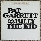 Bob Dylan : Pat Garrett & Billy The Kid - Original Soundtrack Recording (LP, Album, RE)