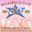 Various : Rolling Back The Years - The 50's - 1954 / 1955 (CD, Comp)