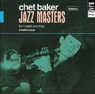 Chet Baker : Jazz Masters (CD, Comp)