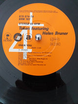 Taken Featuring Helen Bruner : Over You (7", Single)