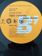 Taken Featuring Helen Bruner : Over You (7", Single)
