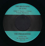 The Twi-Lighters : To Love In Vain / The Beginning Of Love (7", RE)