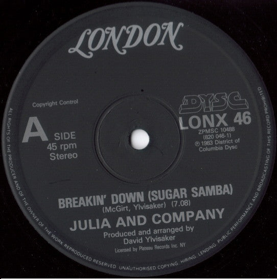 Julia And Company : Breakin' Down (Sugar Samba) (12", Single, Pic)
