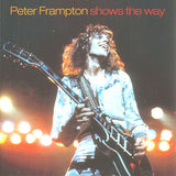 Peter Frampton : Peter Frampton Shows The Way (CD, Comp, RP)