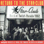 Various : Return To The Star-Club (CD, Comp)