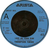 Thompson Twins : Love On Your Side (7", Single, Blu)