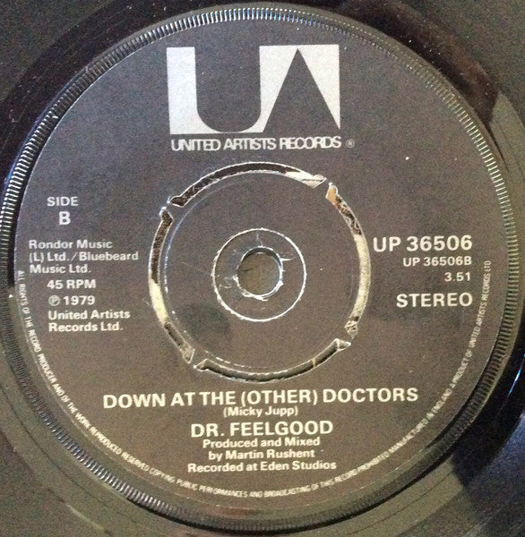 Dr. Feelgood : As Long As The Price Is Right (7", Single, £10)