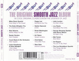 Various : The Original Smooth Jazz Album (CD, Comp)