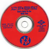 DJ Jazzy Jeff & The Fresh Prince : Can't Wait To Be With You (CD, Single)