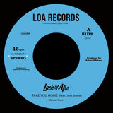 Lack Of Afro : Take You Home / Fires Glow (7", Single)
