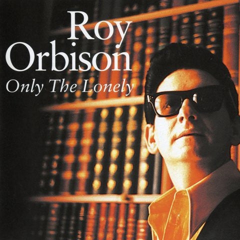 Roy Orbison : Only The Lonely (CD, Comp)