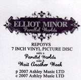Elliot Minor : Parallel Worlds (7", Single, Pic)