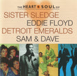 Sister Sledge / Eddie Floyd / Detroit Emeralds / Sam & Dave : The Heart & Soul Of... (CD, Comp)
