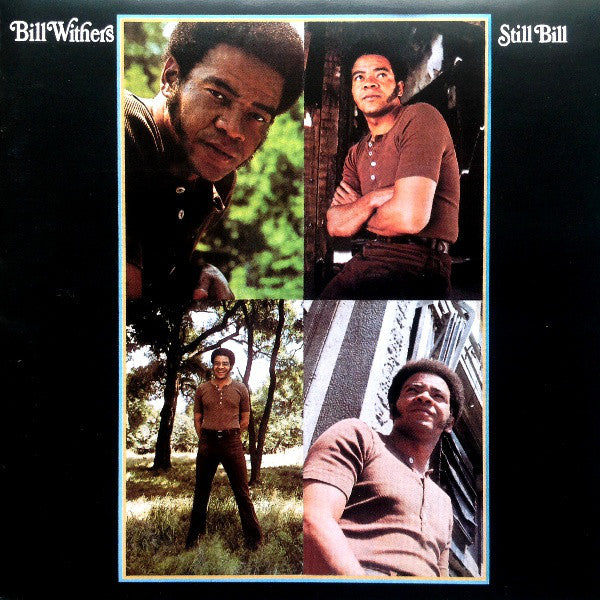 Bill Withers : Still Bill (CD, Album, RE, RM)