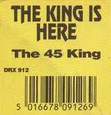The 45 King : The King Is Here (12")