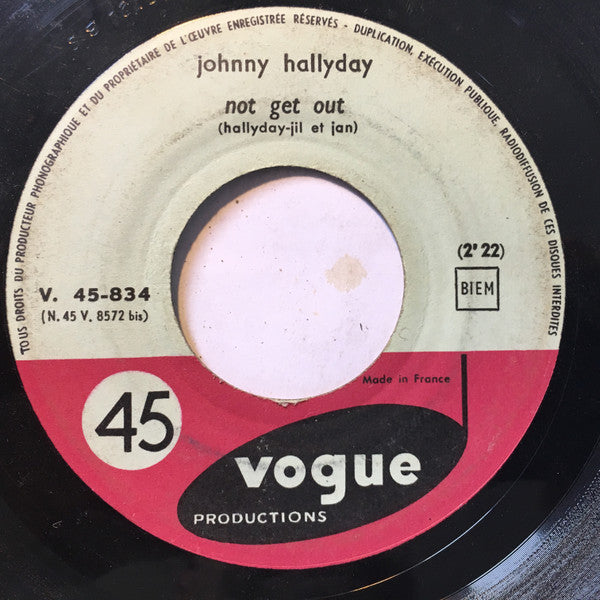 Johnny Hallyday - Not Get Out (7) (Very Good (VG)) - DaddyPop