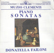 Muzio Clementi - Donatella Failoni : Piano Sonatas (CD, RE, RM)