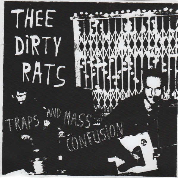 Thee Dirty Rats : Traps And Mass Confusion (7", EP)