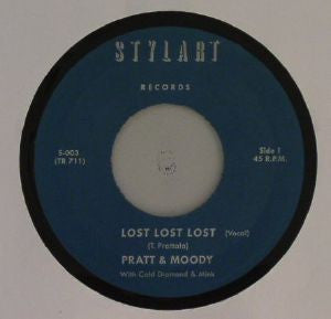 Pratt & Moody With Cold Diamond & Mink : Lost Lost Lost (7", Single)
