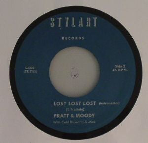 Pratt & Moody With Cold Diamond & Mink : Lost Lost Lost (7", Single)