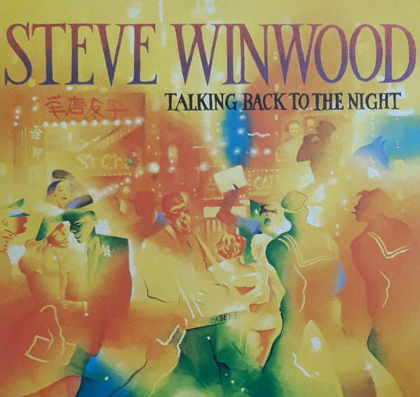 Steve Winwood : Talking Back To The Night (LP, Album, RE)