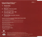 Wet Wet Wet : Yesterday / Maybe I'm In Love (CD, Single, CD1)