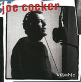 Joe Cocker : Organic (CD, Album)
